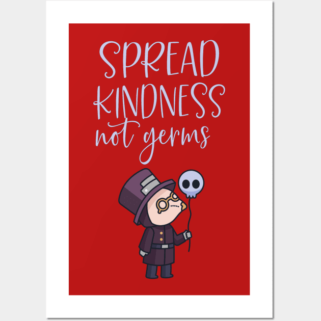 Spread Kindness Not Germs Wall Art by My Tribe Apparel